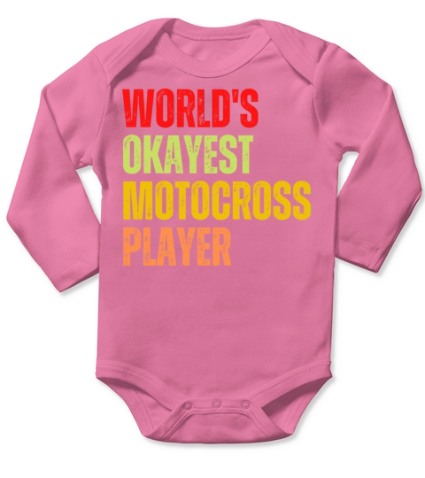Worlds Okayest Pickleball Player Funny Sport Long Sleeve Baby One-Piece