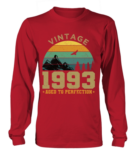 30th birthday vintage 1993 aged to perfection Long sleeved Unisex