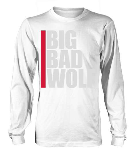 big bad wolf quote Long sleeved Unisex