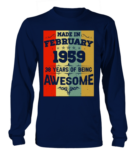 February 1959 Vintage Birthday Present Long sleeved Unisex