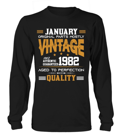 Vintage Aged To Perfection January 1982 Long sleeved Unisex