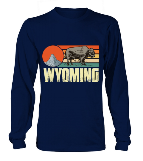 Wyoming Vintage Buffalo Nature Hiking Mountain Sou Long sleeved Unisex