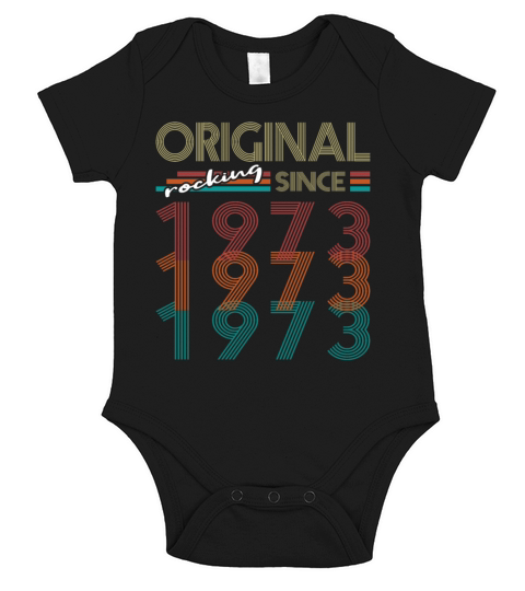 50th birthday original rocking since 1973 Short Sleeve Baby One-Piece
