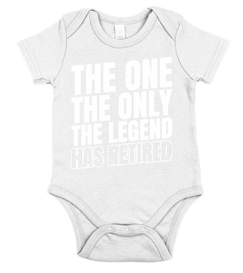 the one the only the legend has retired Short Sleeve Baby One-Piece