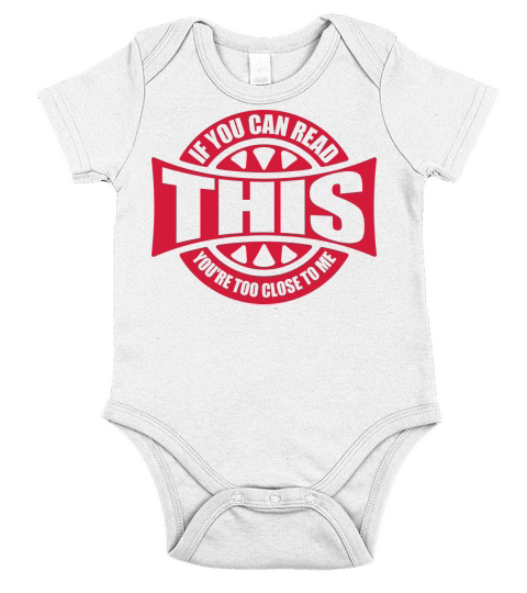 too close to me Short Sleeve Baby One-Piece
