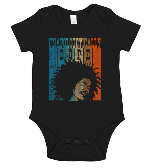 Unapologetically Dope Black History Month African Short Sleeve Baby One-Piece