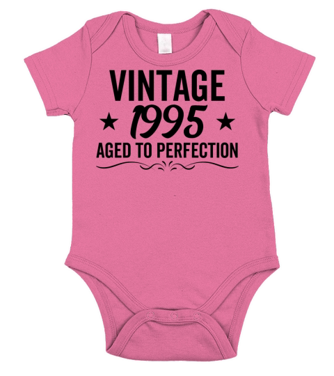 Vintage 1995 Aged To Perfection Short Sleeve Baby One-Piece