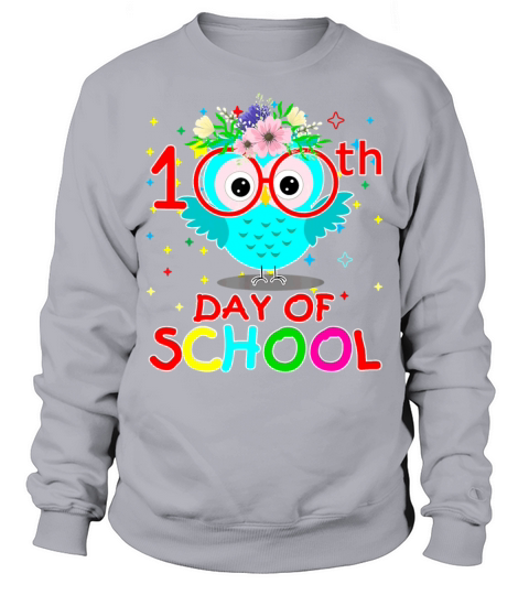 100 Days Of School Cute Owl Happy 100th Day Sweatshirt Unisex