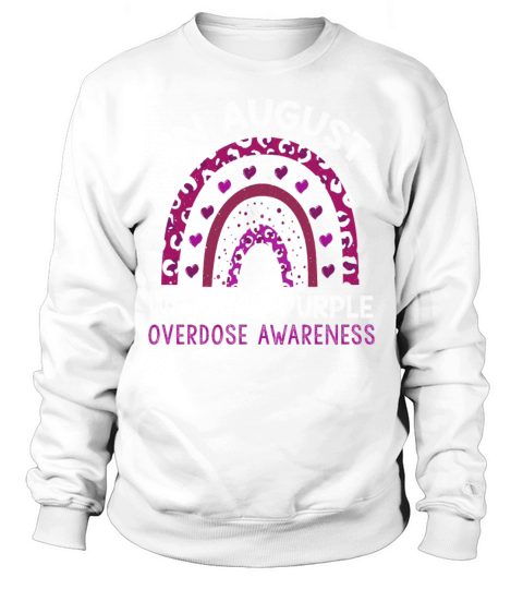 August Wear Purple Overdose Awareness Month Sweatshirt Unisex