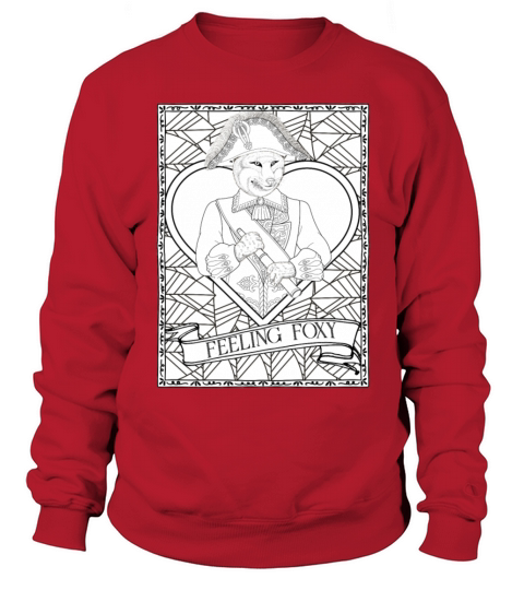 Feeling Foxy Funny Vintage Fantasy Fox For Husband Sweatshirt Unisex