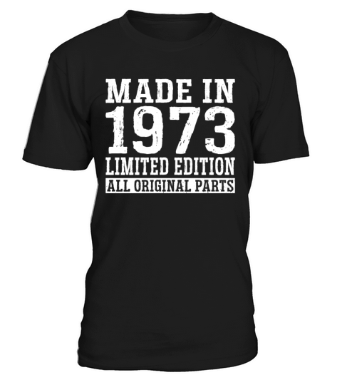 50th birthday vintage 1973 made in 1973 T-Shirt Unisex