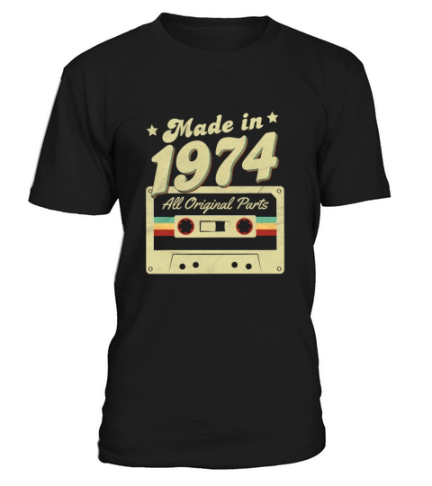 Made in 1974 T-Shirt Unisex