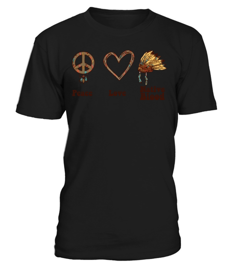 Native American Heritage Month Peace Love Native T-Shirt Unisex