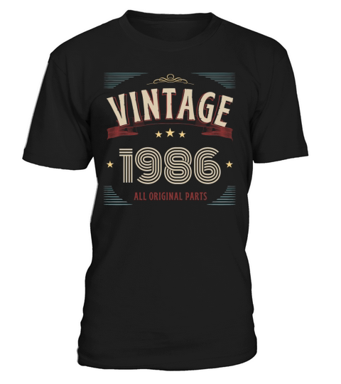 VINTAGE 1986 ALL ORIGINAL PARTS T-Shirt Unisex