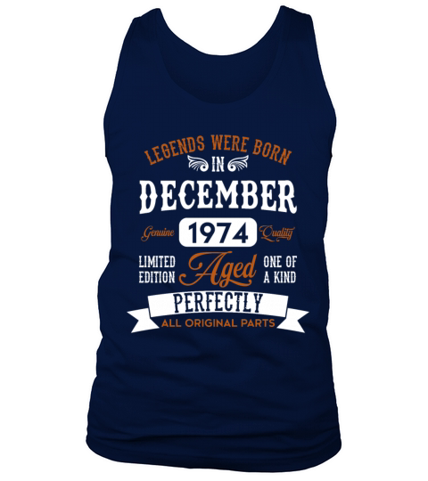 December 1974 Legends Birthday Gift Tank Top Unisex