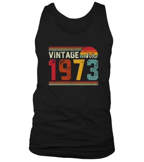 Vintage 1973 48 Years Old 48th Birthday Gift Tank Top Unisex