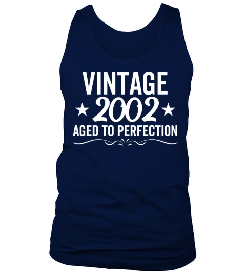 Vintage 2002 Aged To Perfection Tank Top Unisex
