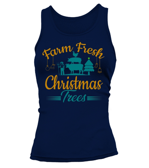 Farm Fresh Xmas Tree Merry Christmas Tank top Woman