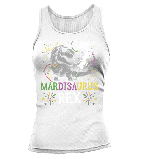 Mardisaurus Rex Mardi Gras Party Dinosaur Lover Tank top Woman