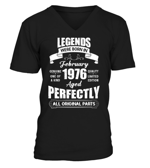Legends Were Born In February 1976 Birthday V-Neck T-shirt