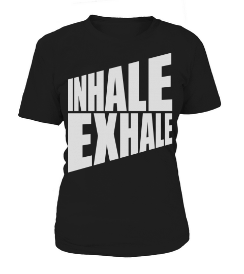 inhale exhale yoga quote Women's T-Shirt