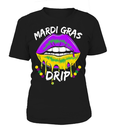 Mardi Gras Drip New Orleans Louisiana Parade Women's T-Shirt