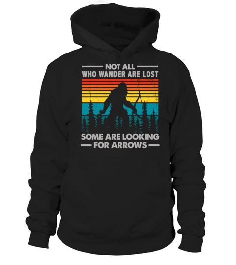 Bigfoot Not All Who Wander Are Lost Some Cool Hoodie Unisex