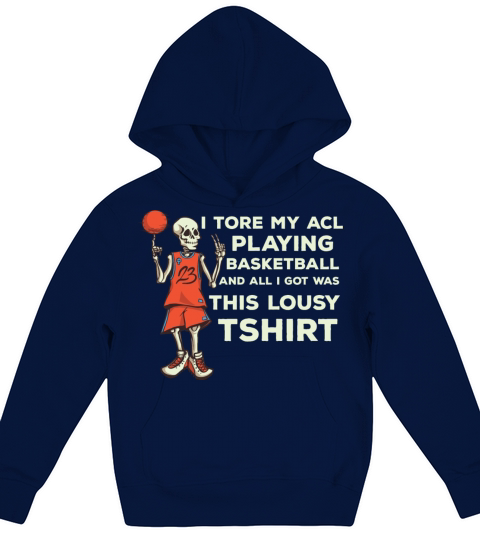 Funny Quote Knee Surgery Torn ACL Basketball Sport Kids Hoodie