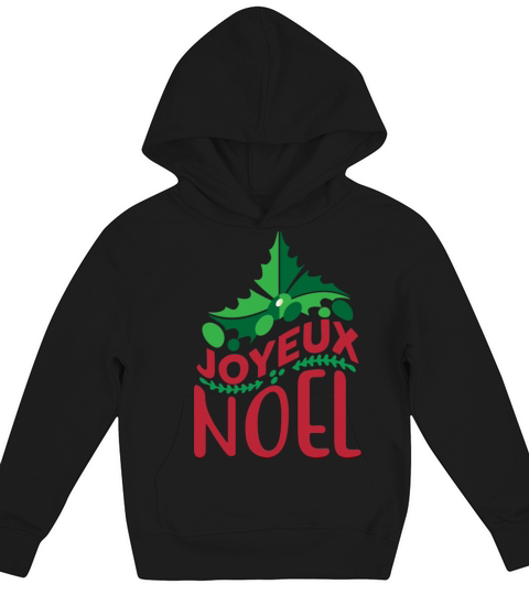 JOYEUX NOEL CRISTMAS FOR TYPOGRAPHY TSHIRT Kids Hoodie