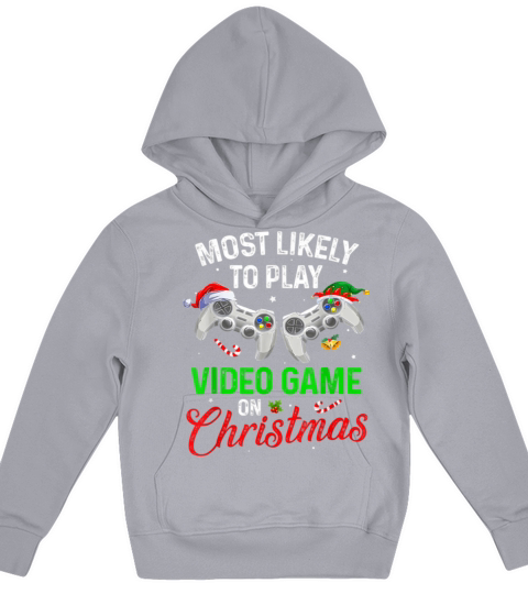 Most Likely To Play Video Game On Christmas Funny Kids Hoodie