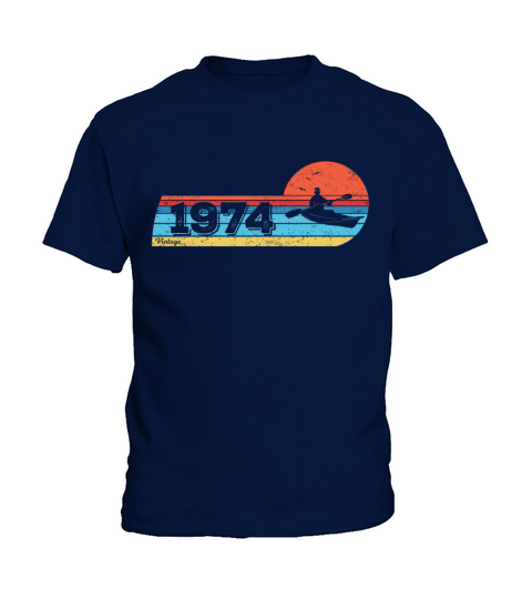 KAYAKS Canoes RAFTING Vintage 1974 Birthday Kids T-Shirt