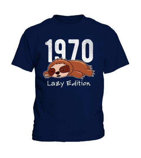 Sloth Vintage 1970 Birthday Lazy Edition Kids T-Shirt