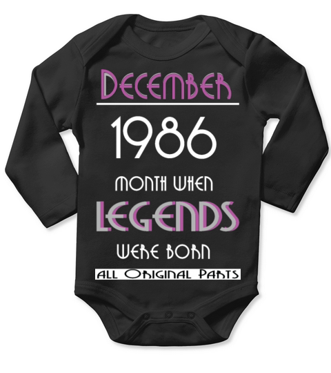 1986 birthday december vintage retro Long Sleeve Baby One-Piece