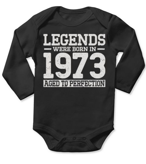 50th birthday vintage legends were born in 1973 Long Sleeve Baby One-Piece