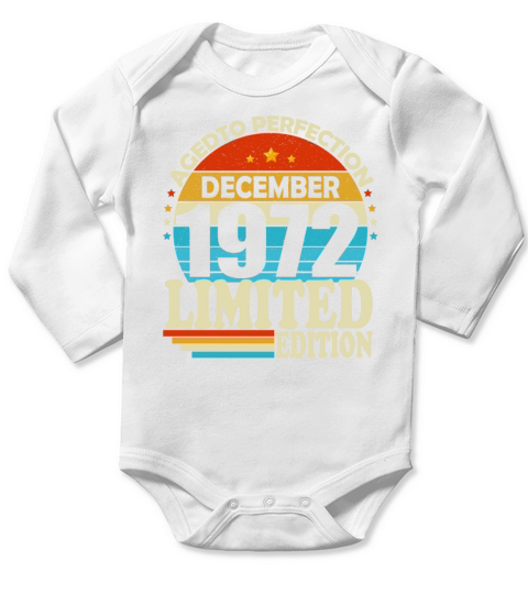 December 1972 Vintage Retro Birthday Long Sleeve Baby One-Piece