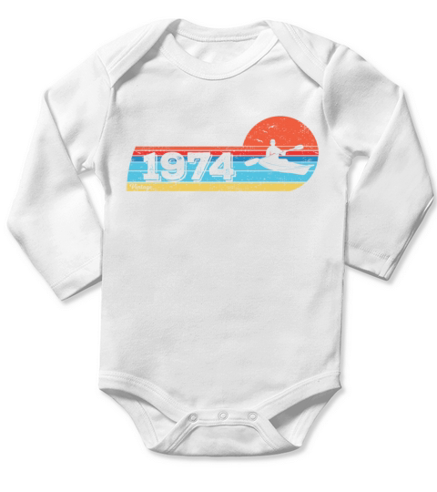 KAYAKS Canoes RAFTING Vintage 1974 Birthday Long Sleeve Baby One-Piece