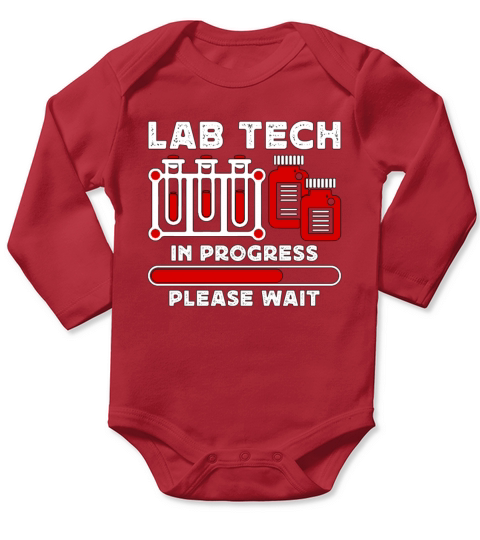 Lab Technician Lab Tech In Healthcare Laboratory Long Sleeve Baby One-Piece