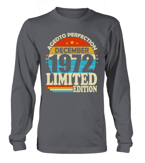 December 1972 Vintage Retro Birthday Long sleeved Unisex