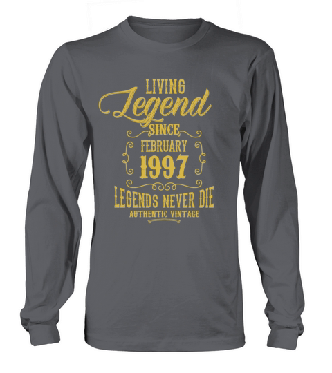 Living Legend since February 1997 Long sleeved Unisex
