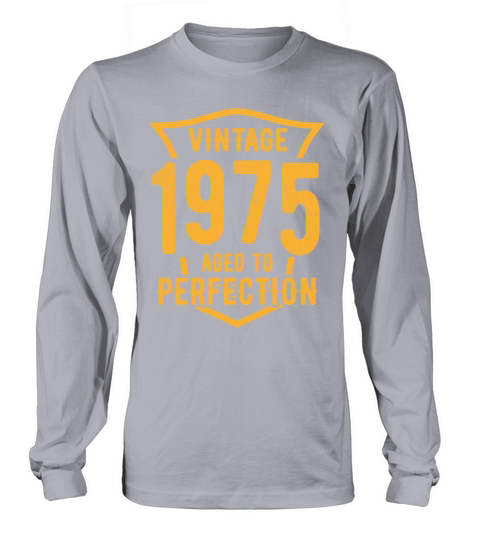 Vintage 1975 Aged To Perfection 48th Birthday Long sleeved Unisex