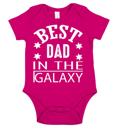 Best Dad In The Galaxy Funny Dad Short Sleeve Baby One-Piece
