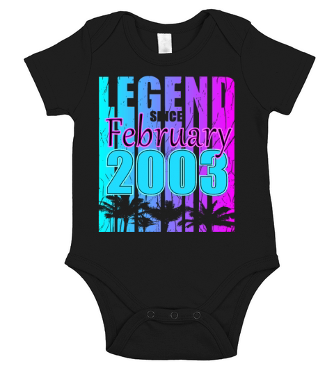 Born 2003 February 20th Birthday Gift Short Sleeve Baby One-Piece