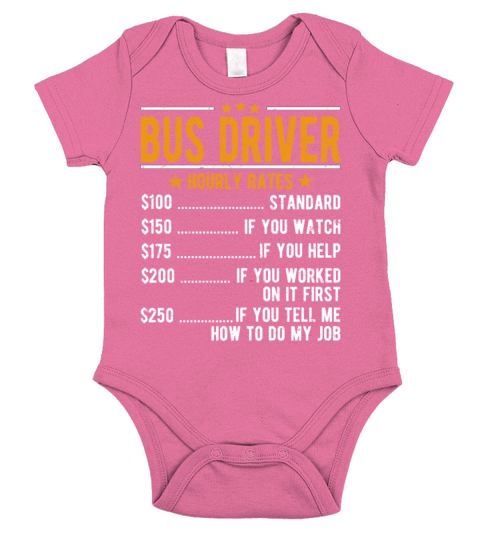 Bus Driver Hourly Rates Short Sleeve Baby One-Piece