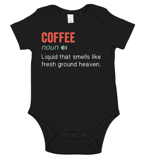 Coffee Noun Funny humor quote Short Sleeve Baby One-Piece