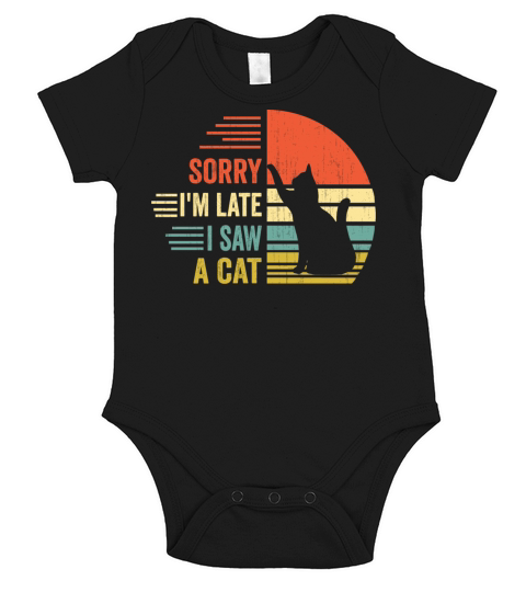 sorry im late i saw a cat Short Sleeve Baby One-Piece
