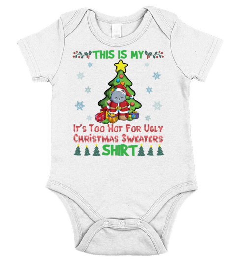 This Is My Its Too Hot For Ugly Christmas Sweater Short Sleeve Baby One-Piece