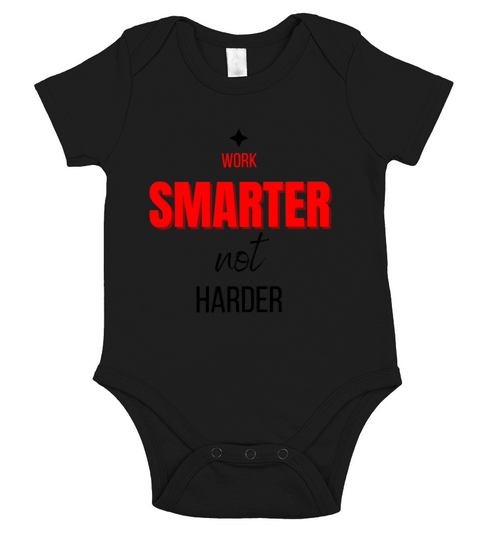 Work smarter not harder motivational design Short Sleeve Baby One-Piece