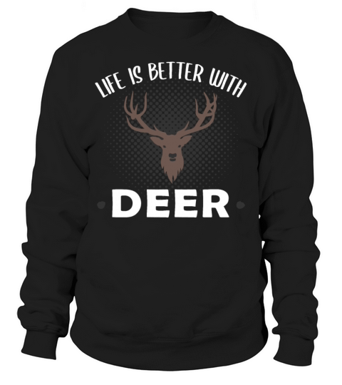 Deer Roe Deer Forest Animal Lovers Quote Gift Sweatshirt Unisex