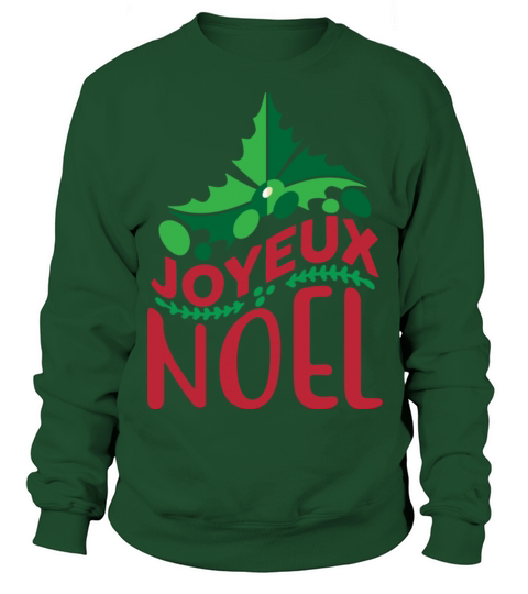 JOYEUX NOEL CRISTMAS FOR TYPOGRAPHY TSHIRT Sweatshirt Unisex