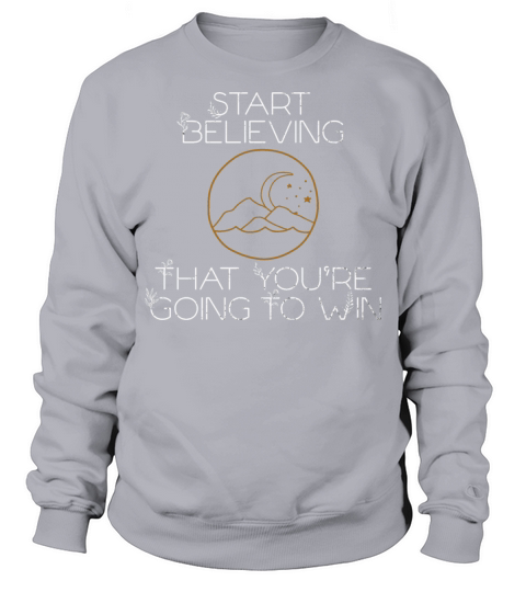 Mindset Start Believing Winning Geometric Inspirat Sweatshirt Unisex